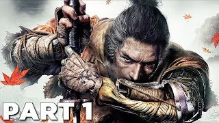 SEKIRO SHADOWS DIE TWICE Walkthrough Gameplay Part 1  INTRO Sekiro [upl. by Oihsoy]