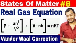 11 chap 5  Gaseous State 08  Real Gas Equation  Vander Waal Correction  IIT JEE NEET [upl. by Huntingdon]