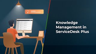 Knowledge management in ServiceDesk Plus [upl. by Yendor125]