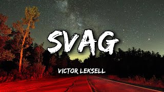 Victor Leksell  Svag Lyrics [upl. by Lean508]