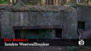 HISTORY  Der Buhlert  intakte Westwallbunker [upl. by Arinaid133]