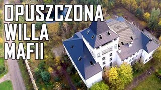 Opuszczona willa Mafii  Urbex History [upl. by Ydor183]