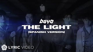 BGYO  The Light Spanish Version  Lyrics [upl. by Nwad]