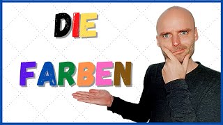 Die Farben  Learn German  Deutsch lernen [upl. by Tindall]