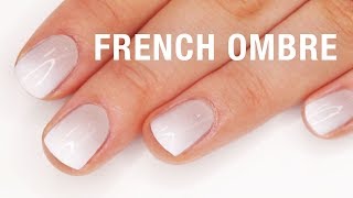 French Ombre Nail Tutorial [upl. by Alol]