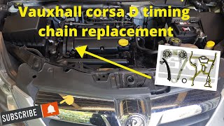 HOW TO DIY replacement timing chain on Vauxhall corsa D 2008 [upl. by Mcnamara]