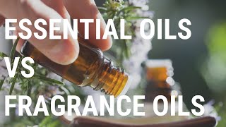 Essential Oils vs Fragrance Oils  Candle Making [upl. by Padegs]