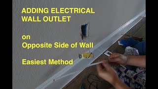 Adding Electrical Wall Outlet on Opposite Side of Wall  Easiest Method [upl. by Aihseuqram]