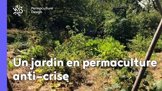 Le jardin en permaculture  anticrise partage santé… [upl. by Gallager839]