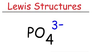 PO4 3 Lewis Structure  The Phosphate Ion [upl. by Atiuqam]