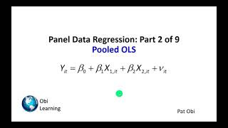 Panel Data Regression 2of9 – Pooled OLS [upl. by Storfer682]