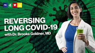 How To Reverse Long COVID19 Using Diet  Full Interview With Dr Brooke Goldner MD [upl. by Ennovyahs]