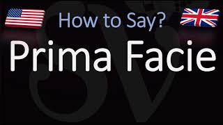 How to Pronounce Prima Facie CORRECTLY [upl. by Eelirak874]