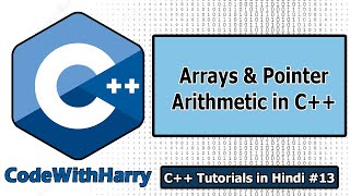 Arrays amp Pointers Arithmetic in C  C Tutorials for Beginners 13 [upl. by Ilajna]