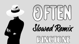 Often Slowed Remix Ringtone Download Link ⬇  Often Tik Tok Remix Ringtone  Ringtone Network [upl. by Melamed615]