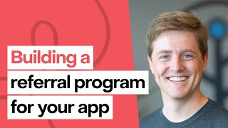 Building a Referral Program for Subscription Apps [upl. by Tine]