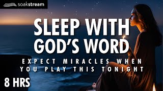 Sleep With Gods Word DEEP HEALING In His Presence [upl. by Suilenroc]