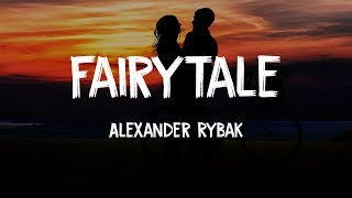 Alexander Rybak – Fairytale LYRICS [upl. by Ahsened751]