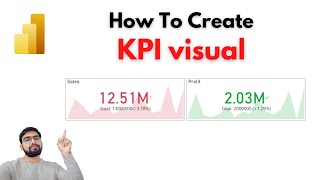 How To Create a KPI visual in Power BI [upl. by Ennairod670]