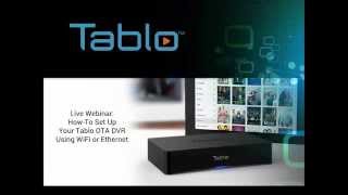 OnDemand Webinar  How to set up your Tablo via WiFi or Ethernet [upl. by Ellebasi]