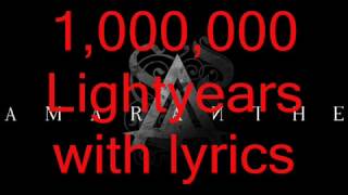 Amaranthe  1 000 000 Lightyears HIGH QUALITY with lyrics [upl. by Jenilee279]