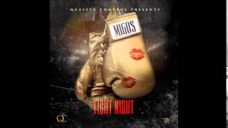 Migos  Fight Night Official Audio [upl. by Liliane114]