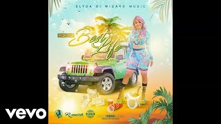 Shenseea  Best Life Official Audio [upl. by Tabib233]