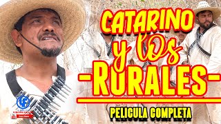 quotCatarino y los Ruralesquot película SubTitulada Completa [upl. by Gervase]