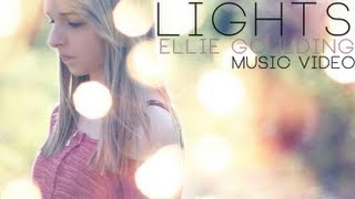 Lights  Ellie Goulding Music Video [upl. by Lat]