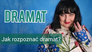 Jak rozpoznać dramat Dramat jako gatunek literacki [upl. by Eiramyllek]