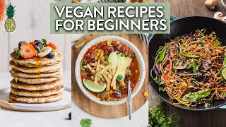 Easy Vegan Recipes for Beginners  Full Day of Eating [upl. by Nasia]