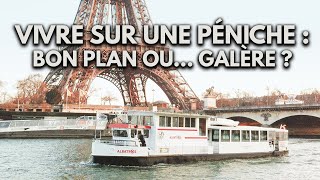 VIVRE SUR UNE PÉNICHE  BON PLAN OU GALÈRE [upl. by Raseda339]