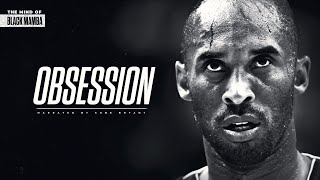 THE MIND OF KOBE BRYANT  OBSESSION [upl. by Anitac]