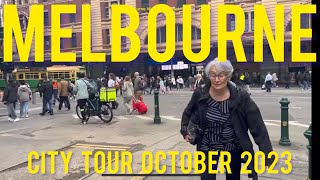 Melbourne City Tour October 2023 [upl. by Turrell]