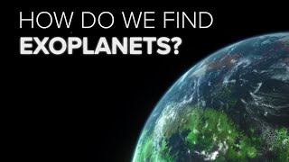 How Do We Find Exoplanets [upl. by Lekcar]