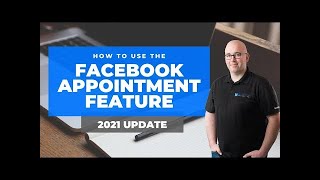 How To Setup amp Use The Facebook Appointments Feature 2021 Update [upl. by Llerihs]