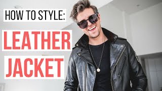 3 WAYS TO STYLE A LEATHER JACKET  HOW TO STYLE  Mens Fashion [upl. by Zampino]