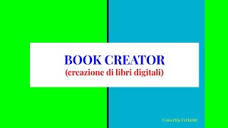 BOOK CREATOR per creare libri digitali [upl. by Yelad]