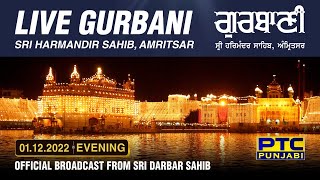 Official Live Telecast from Sachkhand Sri Harmandir Sahib Ji Amritsar  PTC Punjabi  01122022 [upl. by Etnoid]