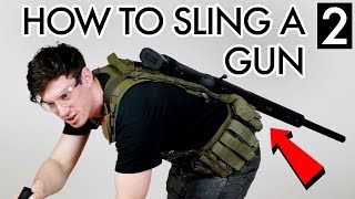 How to Sling a Gun  001 Sniper Basics [upl. by Burkitt283]