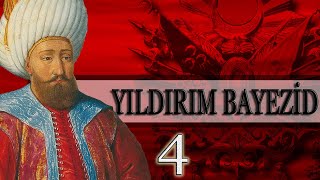 4  YILDIRIM BAYEZİD DÖNEMİ OSMANLI PADİŞAHLARI [upl. by Camilia382]