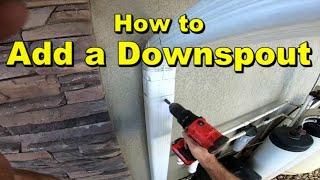 How to Add or Move A Downspout to Your Gutter [upl. by Anival]