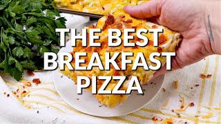 How to make THE BEST BREAKFAST PIZZA [upl. by Forward760]