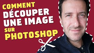 Comment découper une image avec Photoshop [upl. by Kaiser]