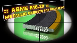 Metallic Gaskets for pipe Flanges  ASME B1620  Content tour and Gasket details [upl. by Amer]