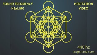 Sound Frequency Healing  Sound Meditation  440Hz [upl. by Canale]