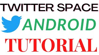 TWITTER SPACES ANDROID HOW TO USE HOST SPACE [upl. by Haldane]