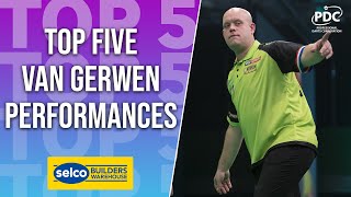 TOP 5  Michael van Gerwen Performances [upl. by Ibba]