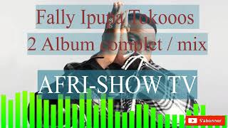 Fally Ipupa Tokooos 2 Album Complet  Mix [upl. by Katerine700]