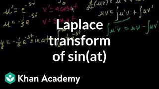 Lsinat  transform of sinat  Laplace transform  Differential Equations  Khan Academy [upl. by Leak20]